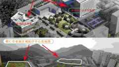 铜仁市省级区域医疗中心规划图